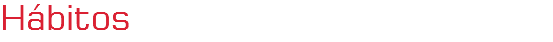 Hábitos
